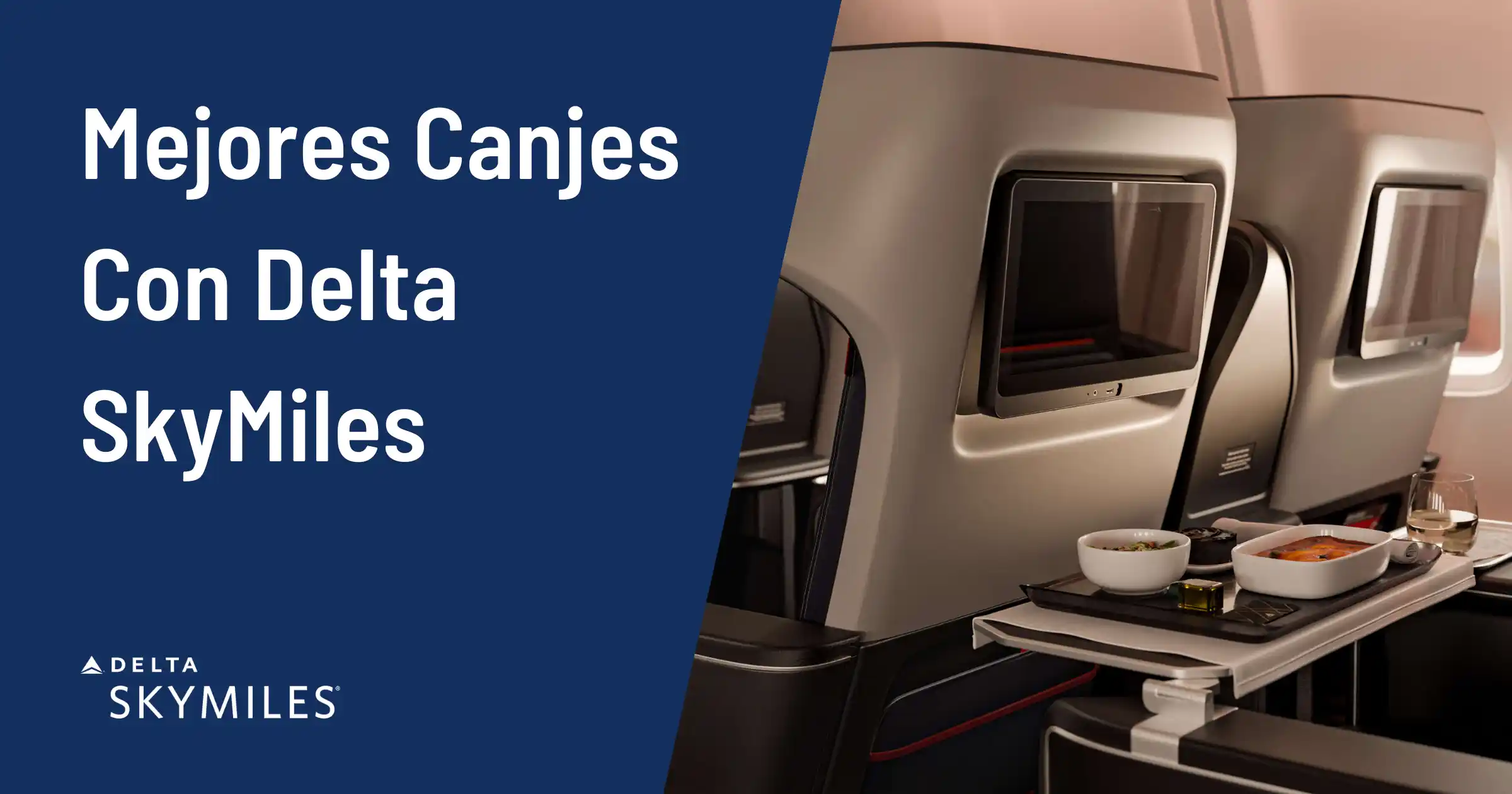 ¿Qué hacer con 100k Delta SkyMiles? Una guía para encontrar puntos dulces