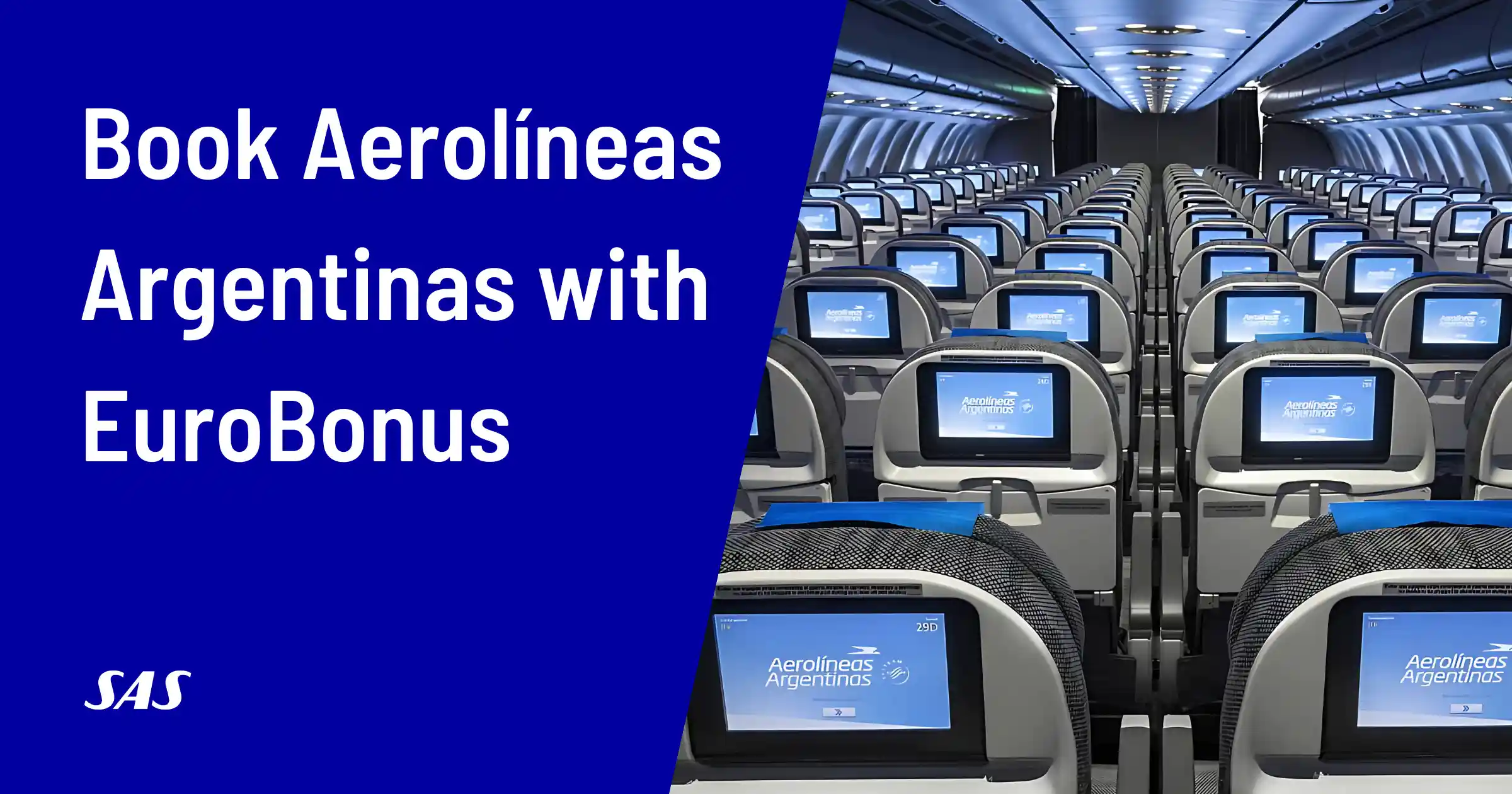 Cover image for Booking Aerolíneas Argentinas Flights with SAS EuroBonus Points (Now Available)