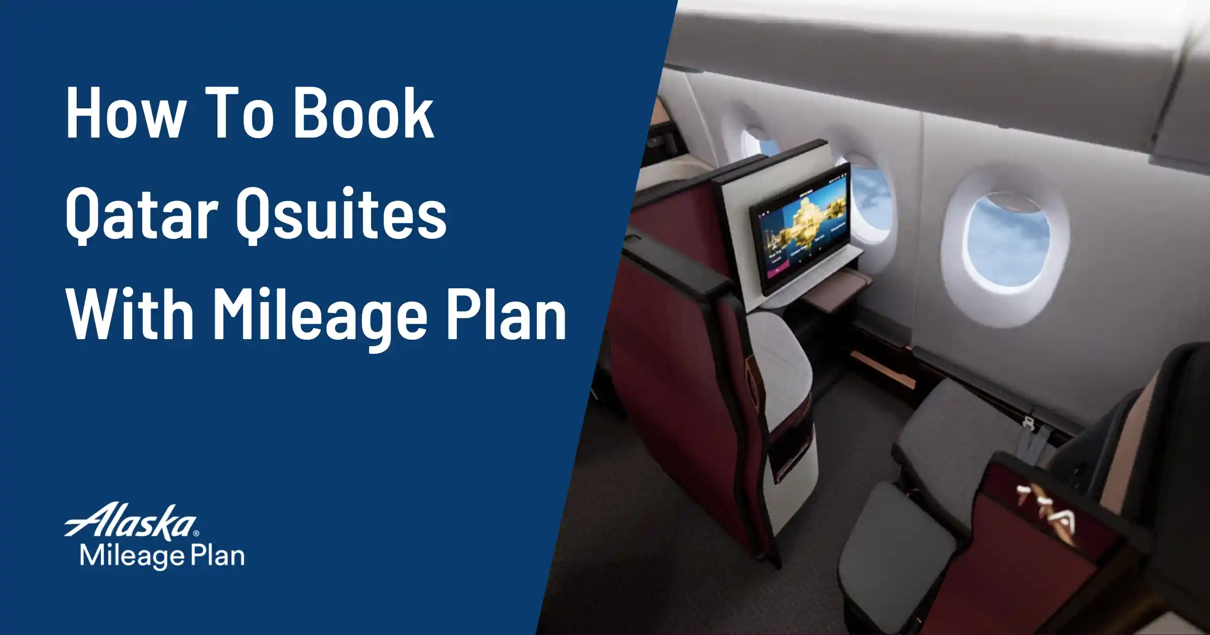 Cover image for How to Book Qatar Airways Qsuites Using Mileage Plan Miles (2025)