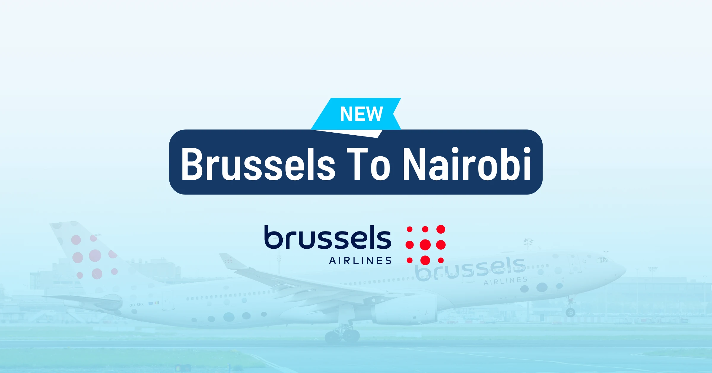 Cover image for Book Brussels Airlines New Route To Kenya With Points
