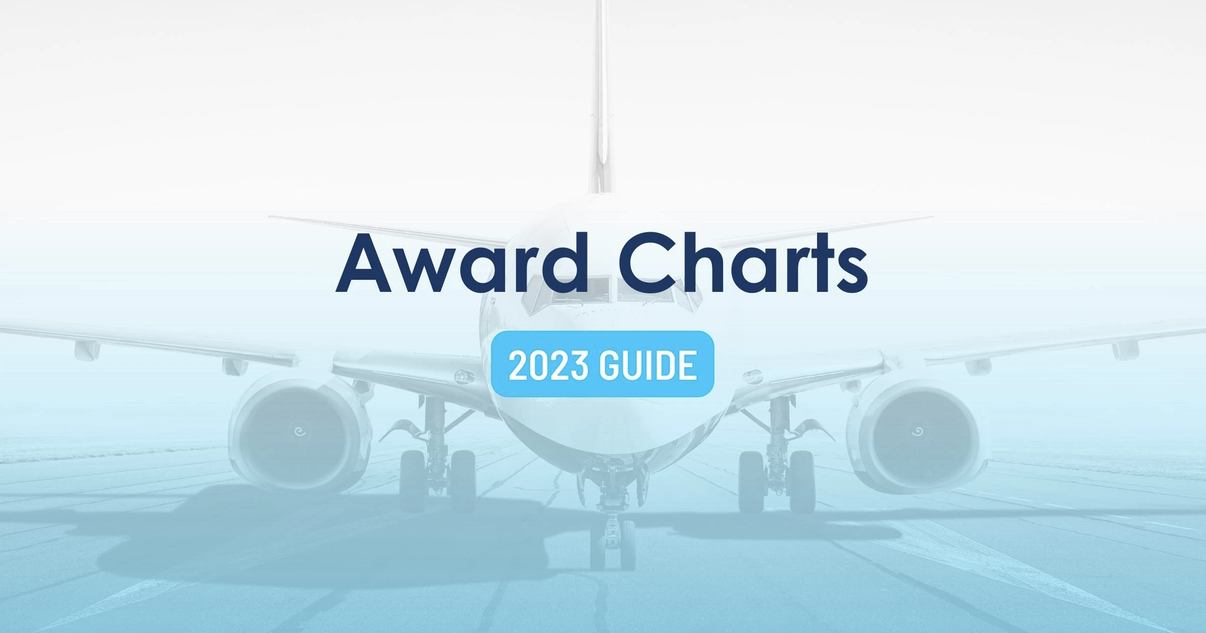Cover image for Demystifying Award Charts: All You Need To Know (2023)