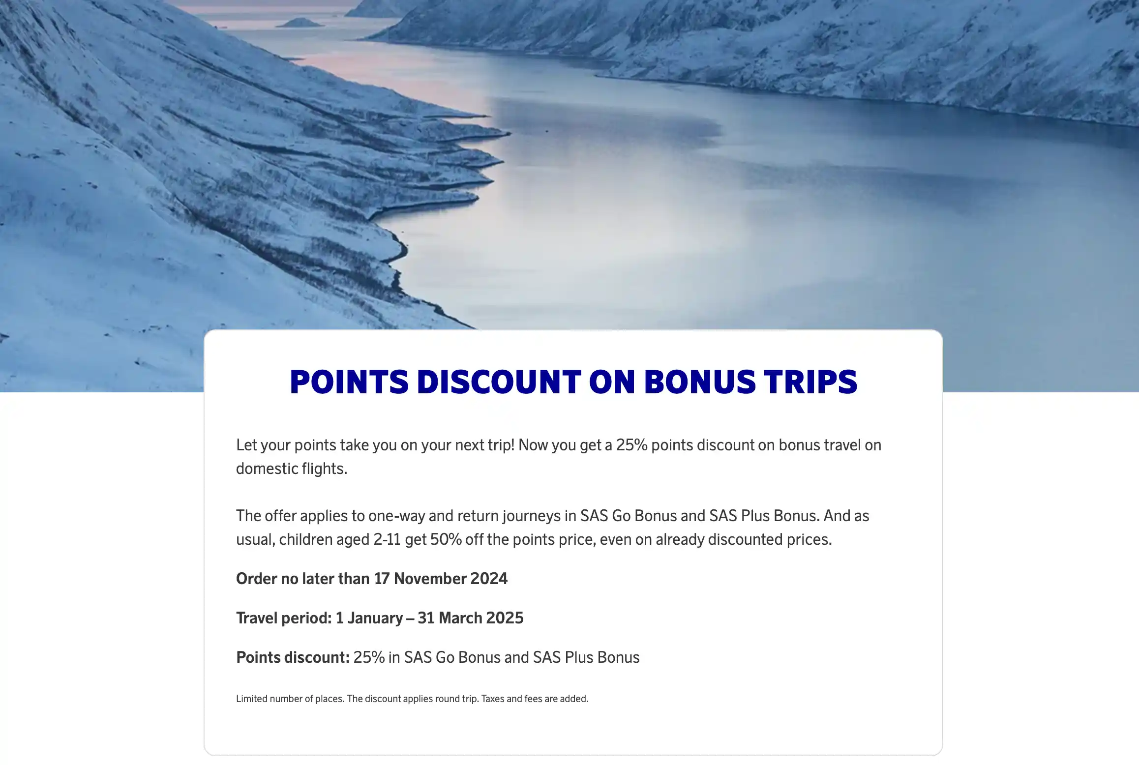 Get a 25% discount on domestic SAS EuroBonus award trips. Book before November 17.