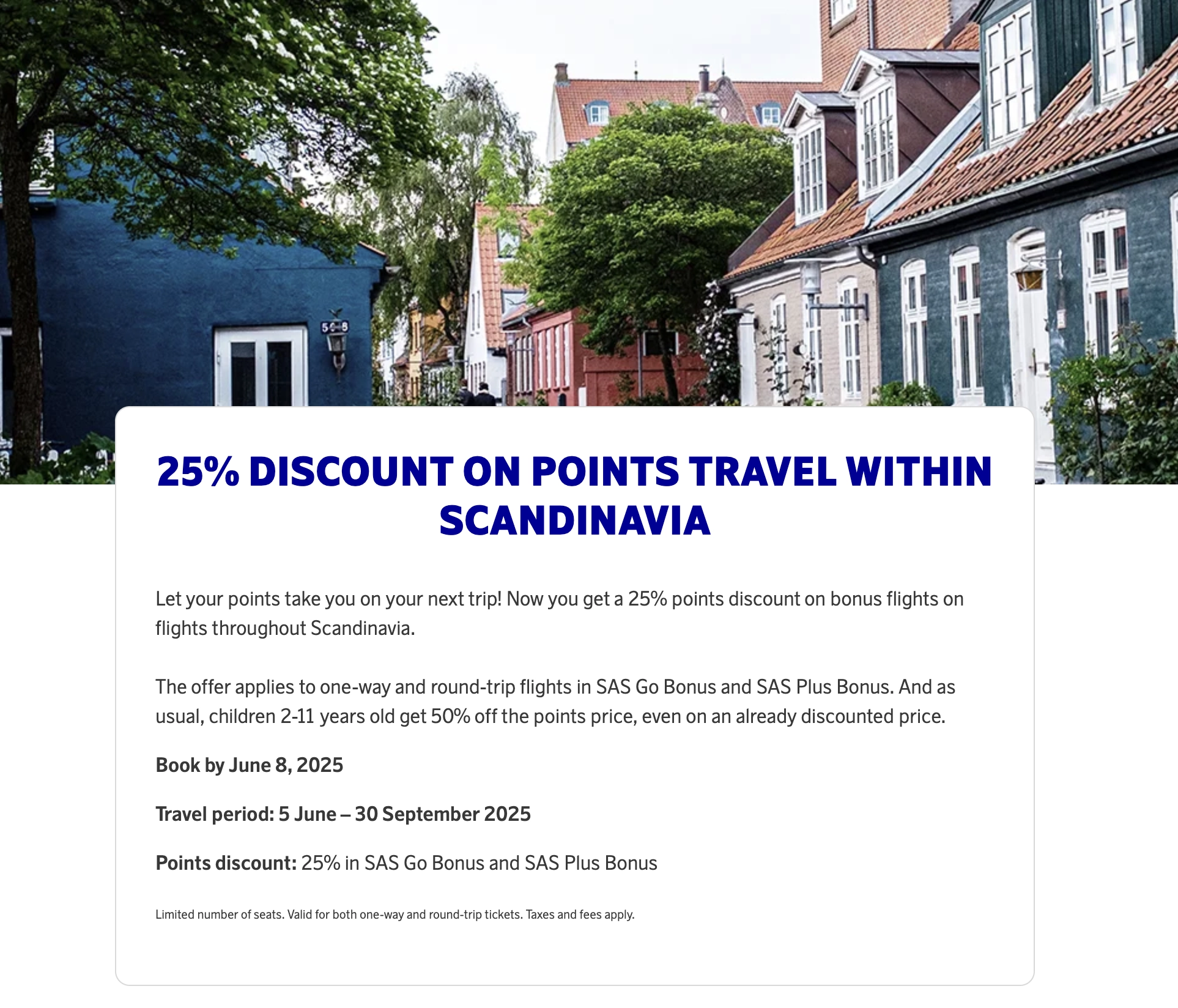 Save 25% on SAS EuroBonus award trips within Scandinavia. Book before June 8.
