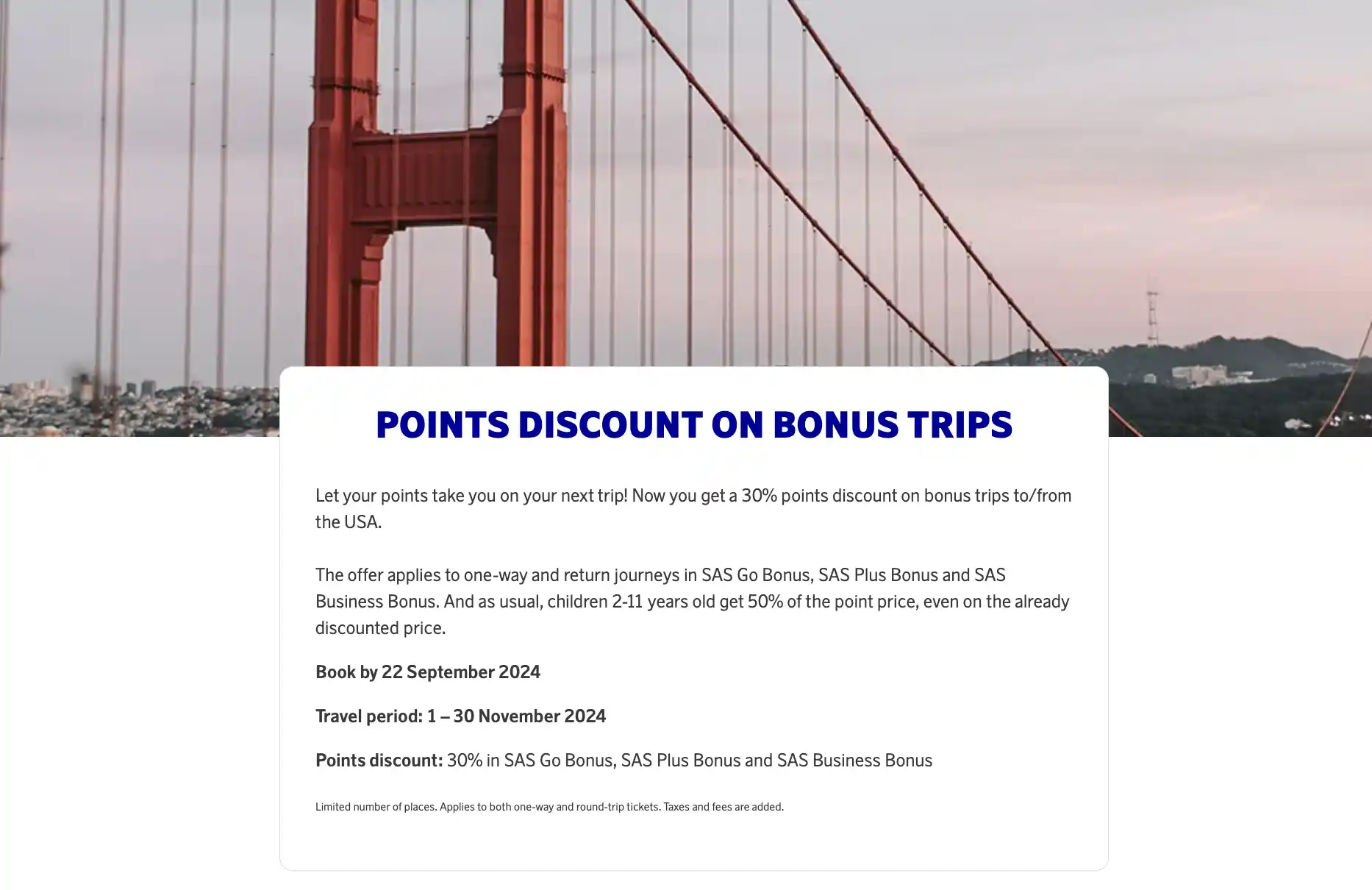 Get a 30% discount on SAS EuroBonus award trips to the USA. Book before September 22nd.