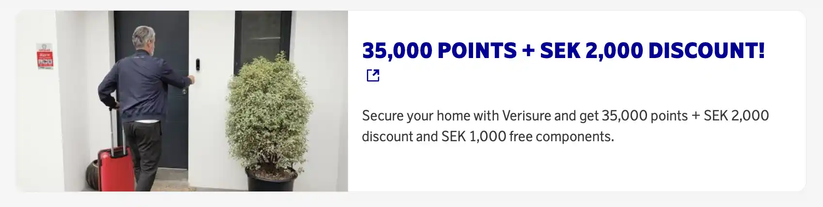 Get up to 35.000 EuroBonus points with Verisure.