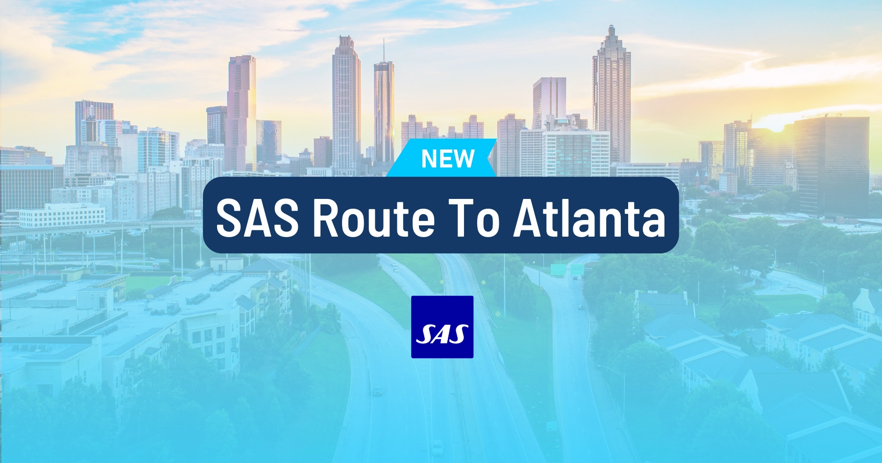SAS Opens New Route To Atlanta And Cooperation With Delta.