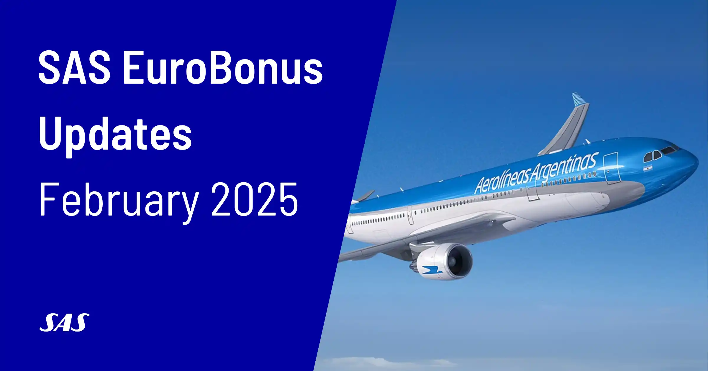 Cover image for Updates For SAS EuroBonus Members (February 2025)