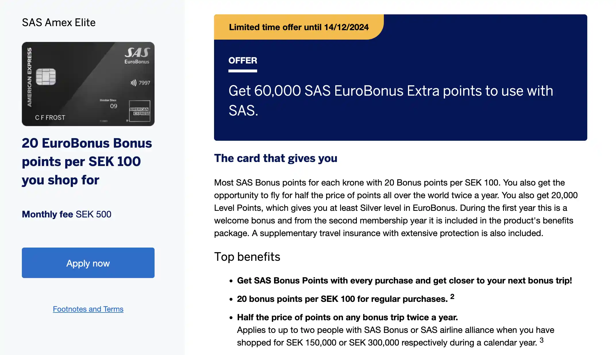 Get 60.000 EuroBonus points with SAS Amex Elite (Until 14th December, 2024).