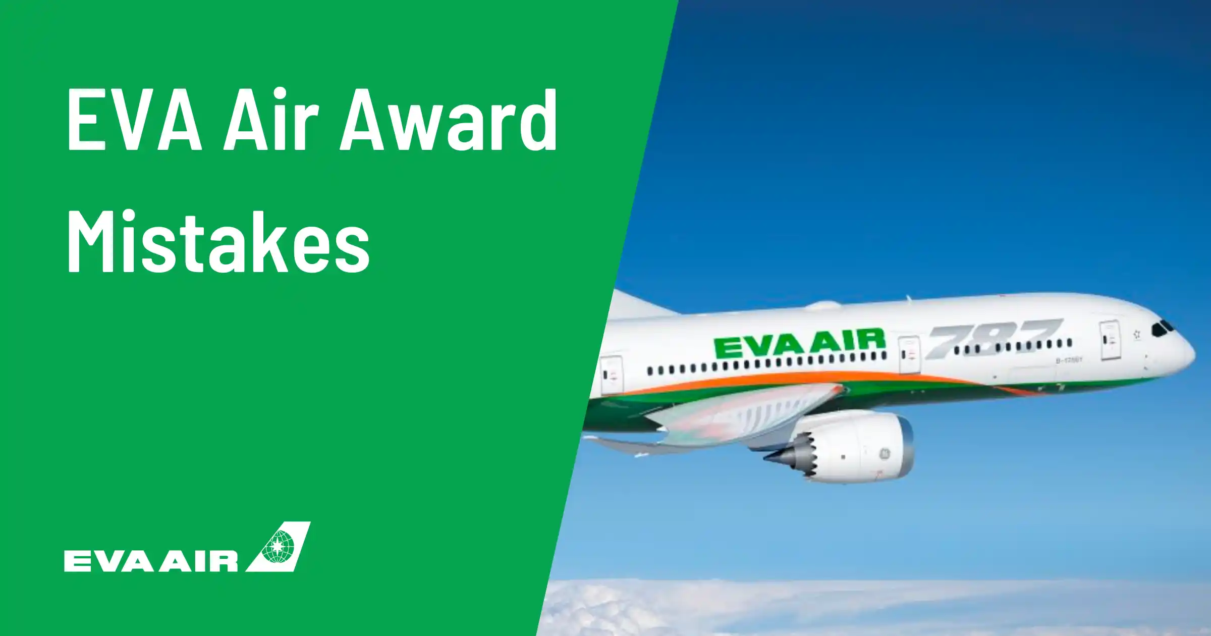 Cover image for Top Mistakes When Booking EVA Air Award Flights (2025)