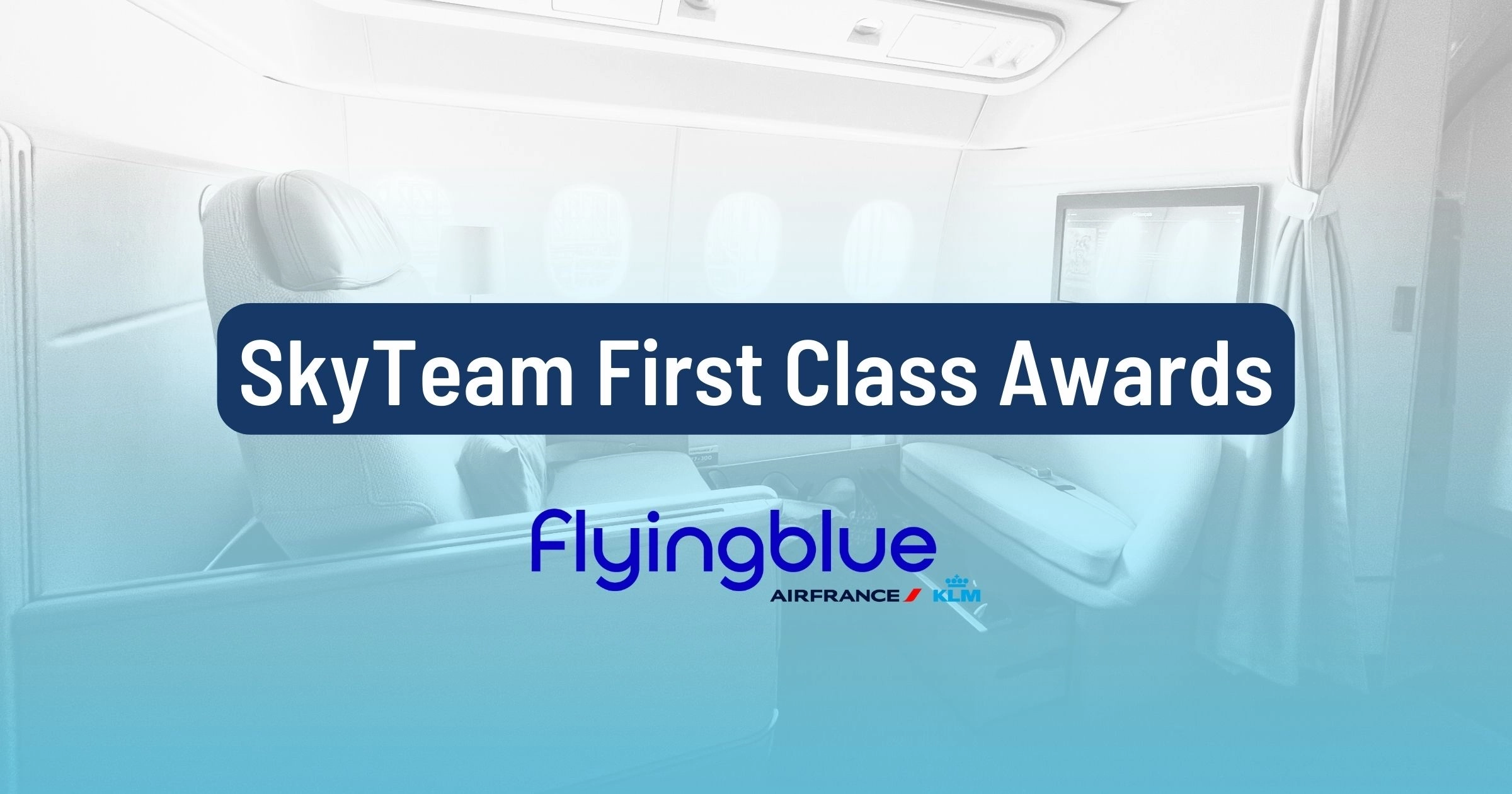 Cover image for Sky's (Almost) The Limit: Conquering First Class With Flying Blue