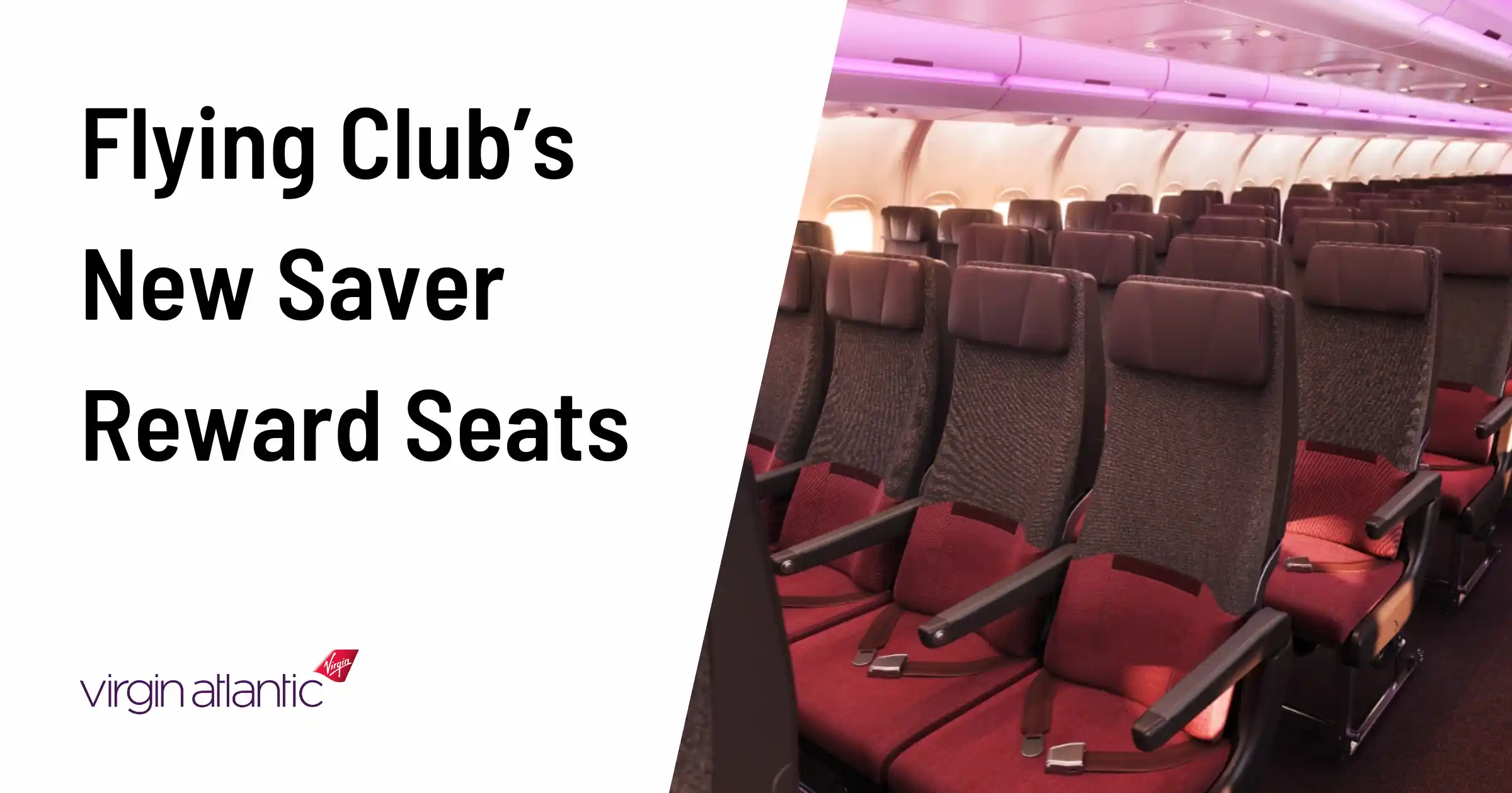 Cover image for Flying Club's New Saver Reward Seats: Low Points, Big Savings (Guide)