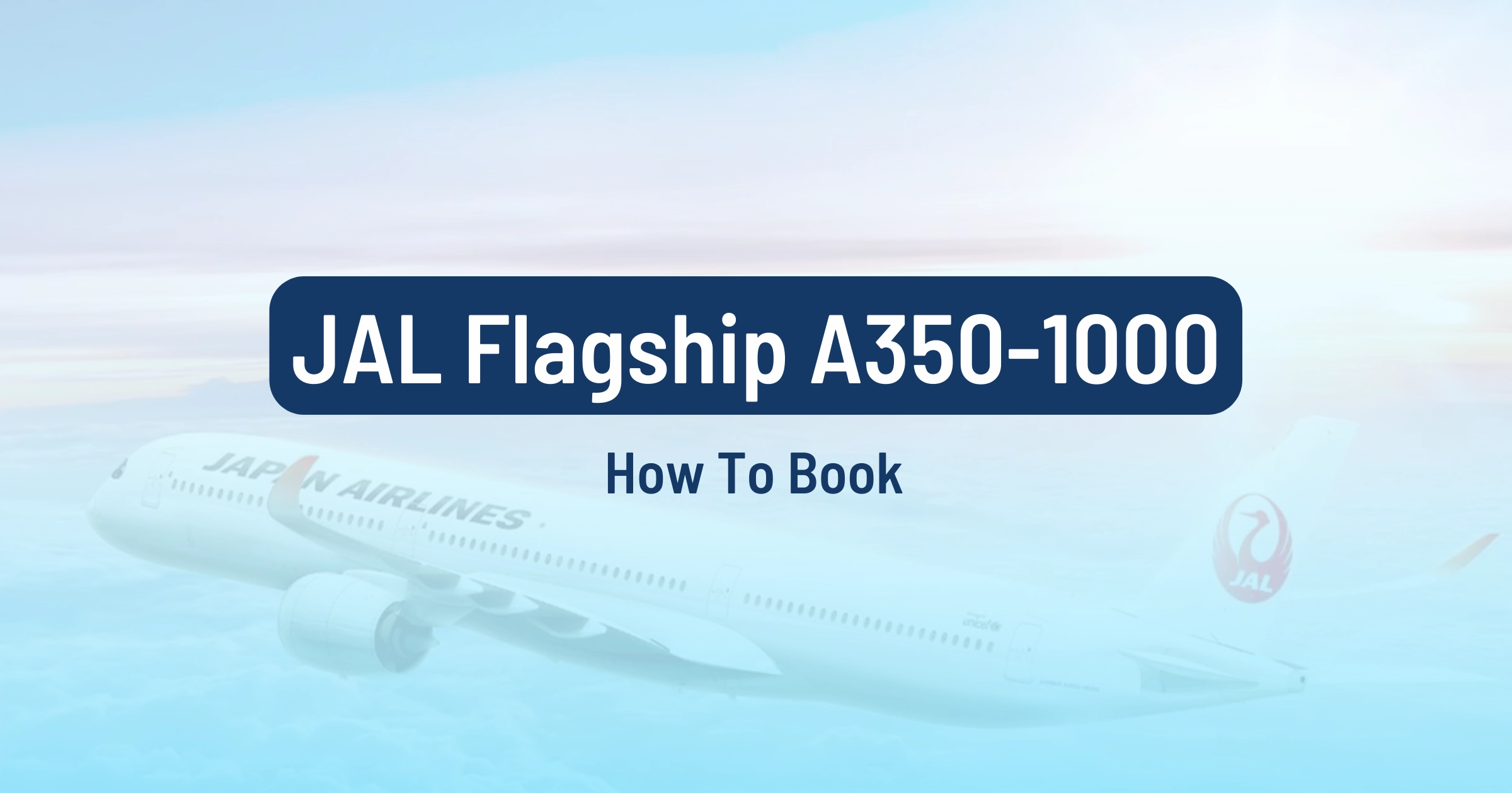 Cover image for How To Book The New JAL Flagship A350 With Miles Or Points