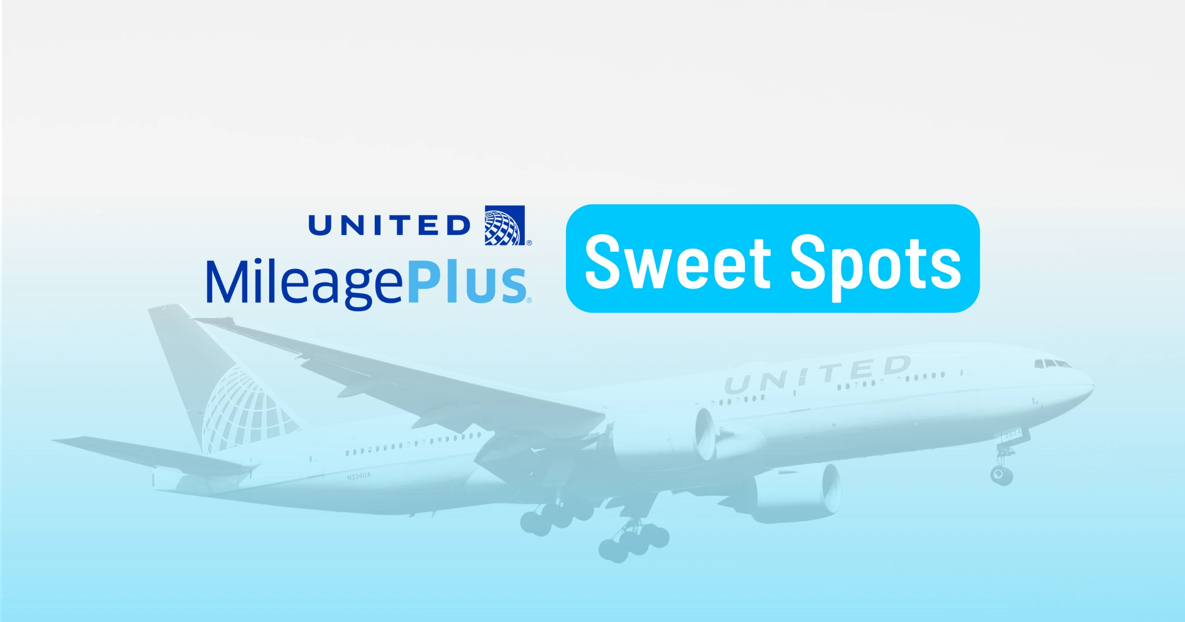 Cover image for United MileagePlus Sweet Spots In 2023