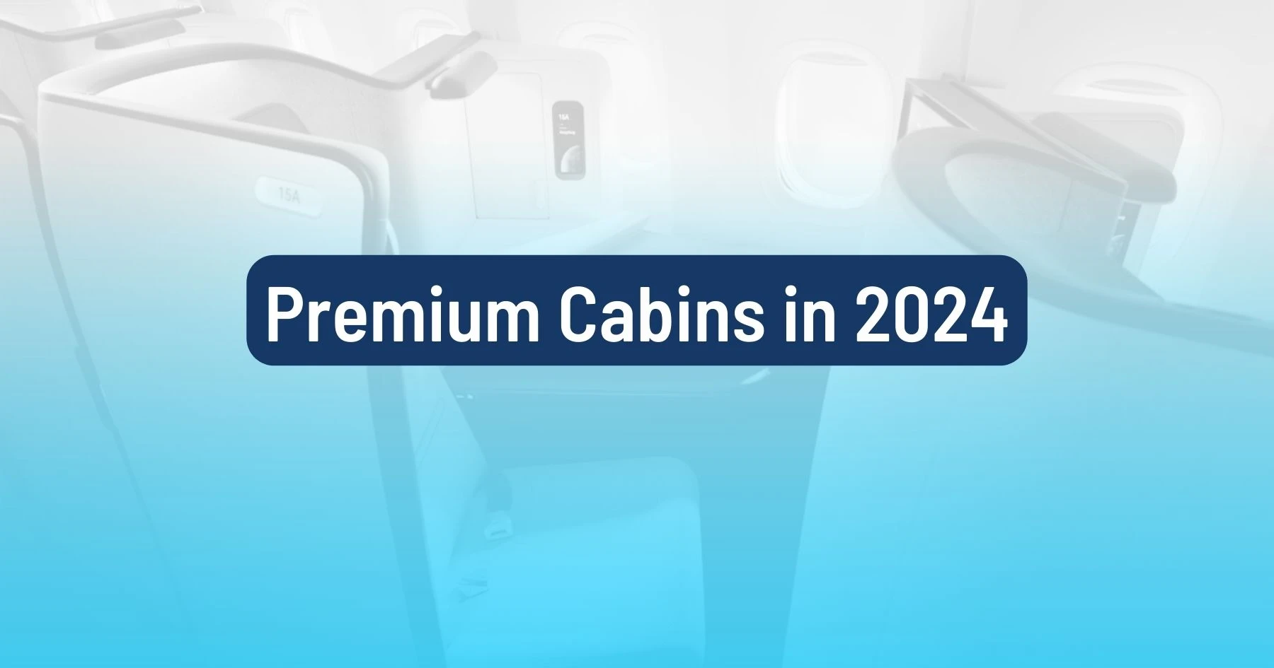 Cover image for Premium Cabins That Will Launch in 2024