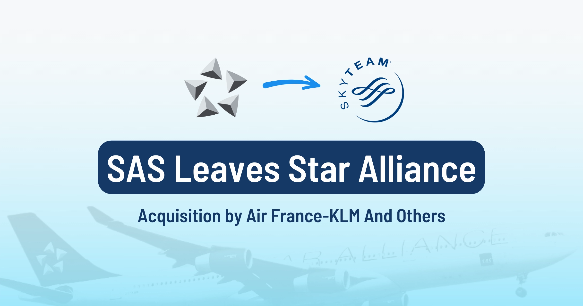 Cover image for SAS Will Leave Star Alliance! Here’s What To Do Next (2023)