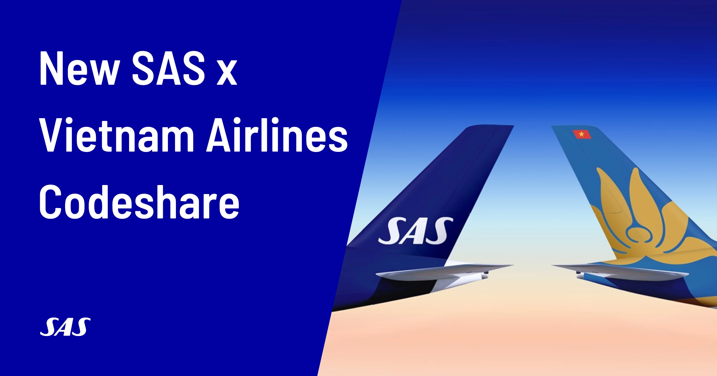 SAS and Vietnam Airlines Launch Codeshare Agreement