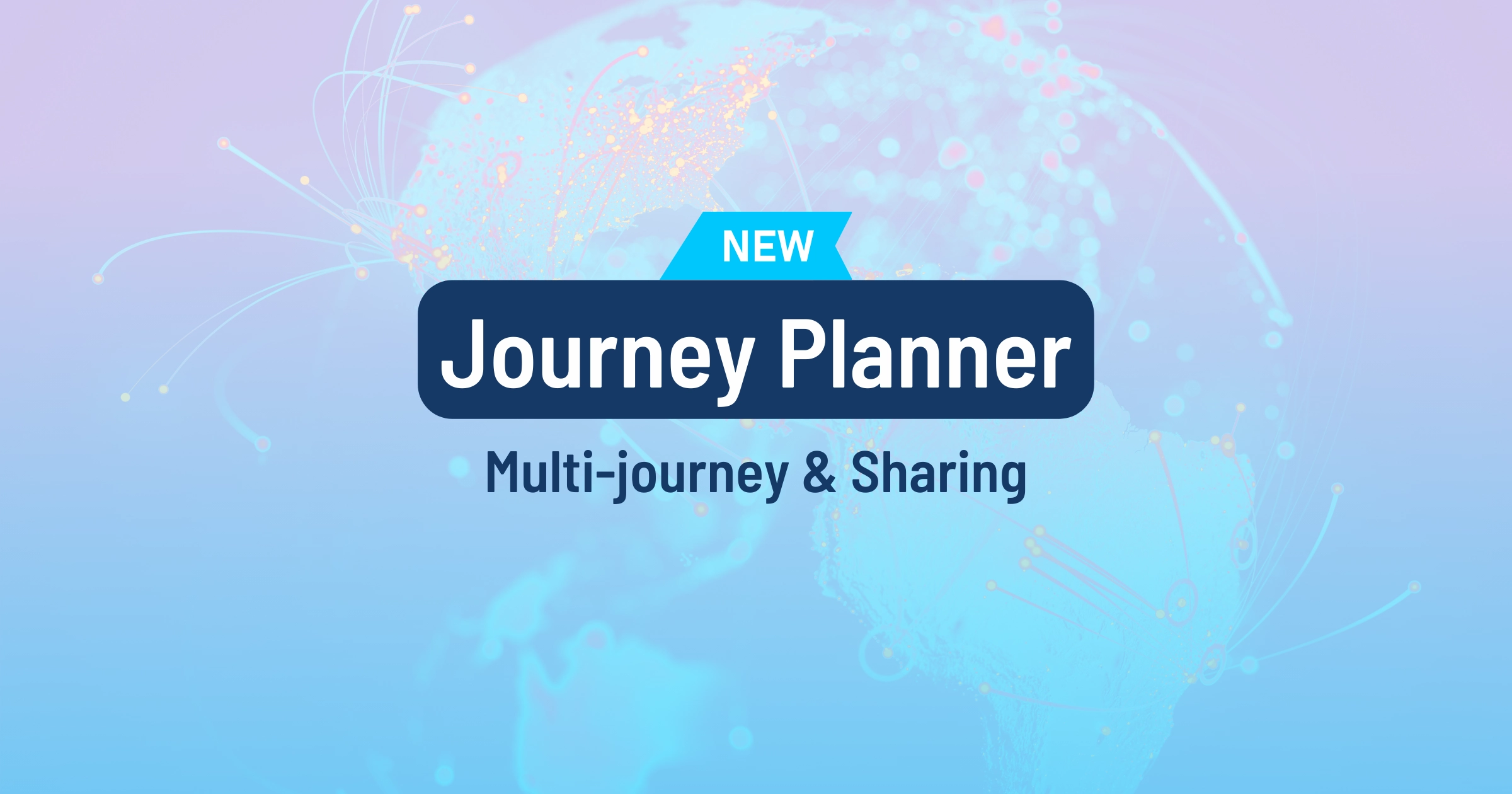 Cover image for Plan Better Together: Introducing Multi-journey & Sharing In Journey Planner