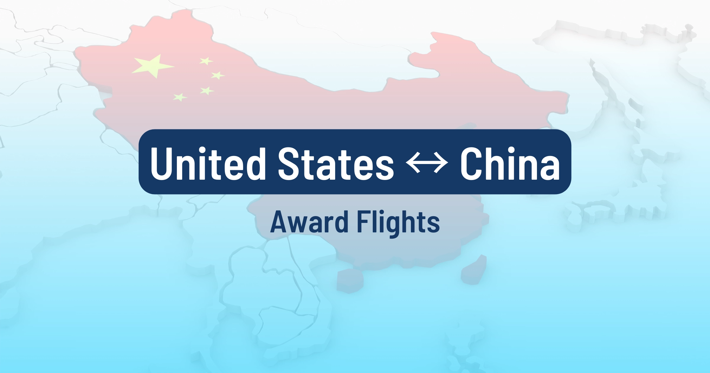 Cover image for US-China Award Flights: What Are The Best Routes?